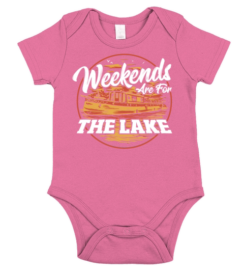 Weekends Are For The Lake Boating Boat Sailing Short Sleeve Baby One-Piece