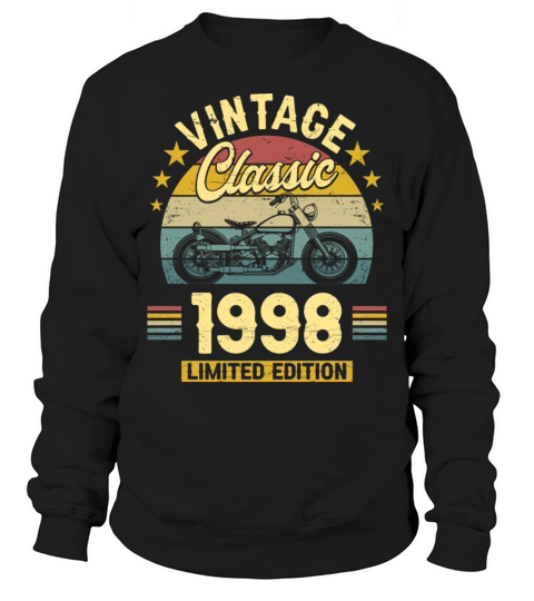 1998 25 Years Old Vintage 25th Birthday Sweatshirt Unisex