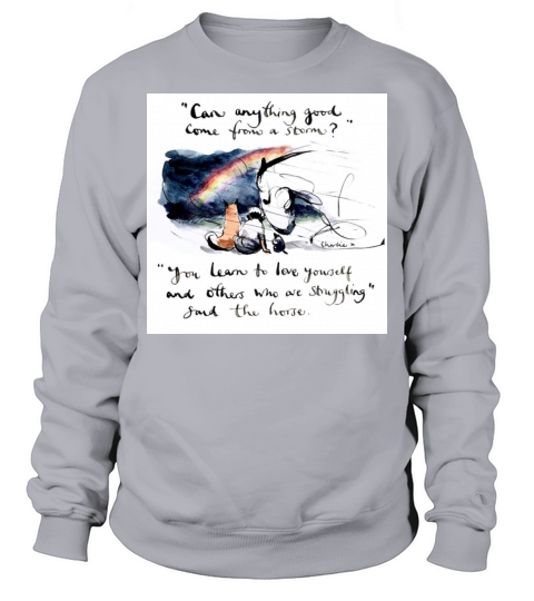 Good come from the storm Sweatshirt Unisex