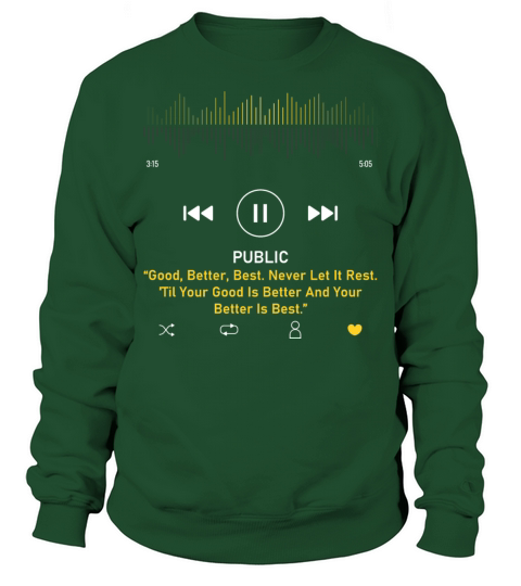 Play music interface with Motivational Sweatshirt Unisex