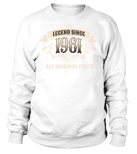 Retro Vintage Birthday Legend Since 1961 Sweatshirt Unisex