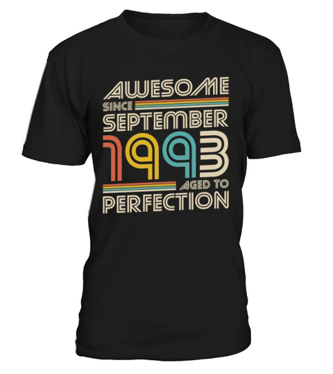 30th birthday vintage awesome since september 1993 T-Shirt Unisex