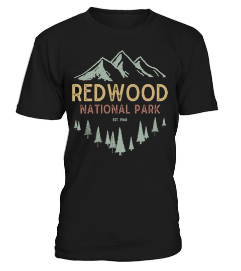 Redwood National Park Est 1968 Redwood Vintage Nat T-Shirt Unisex