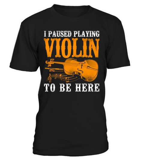 Violin Violinist Vintage I Paused T-Shirt Unisex