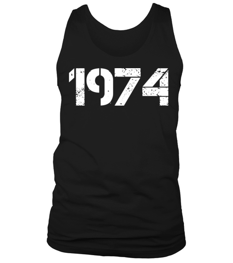 1974 Retro Vintage Birthday since in 1974 gift Tank Top Unisex