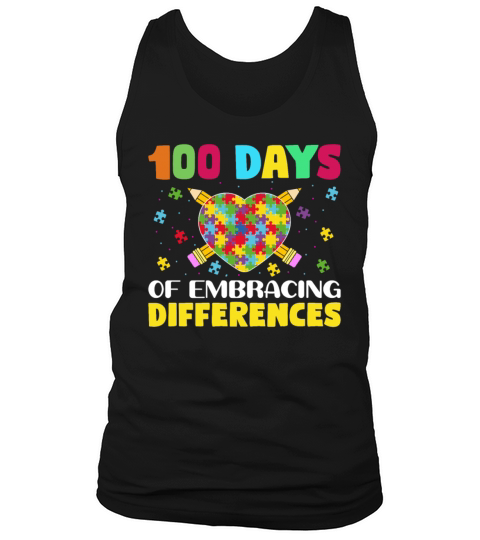 Autism Awareness Embrace Differences 100 Days Of S Tank Top Unisex