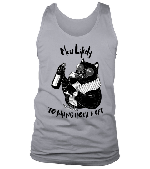 Most Likely To Bring Home A Cat Tank Top Unisex