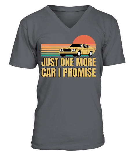 Funny Retro Vintage Just One More Car I Promise V-Neck T-shirt
