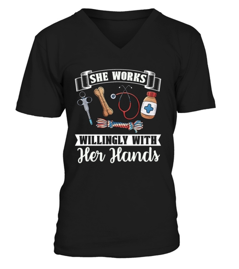 Veterinary She Works Willingly Doctor Veterinarian V-Neck T-shirt