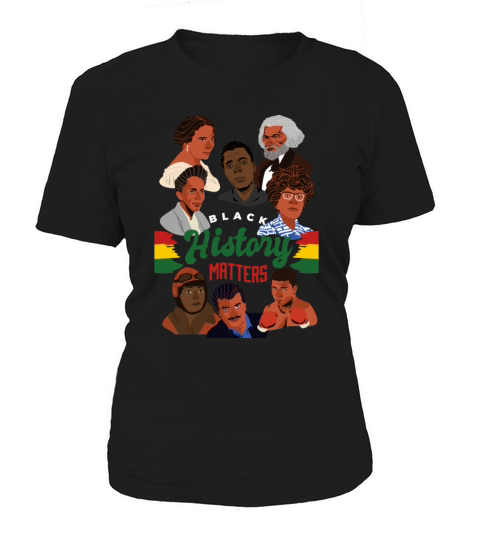 Black History Month African American History Women's T-Shirt