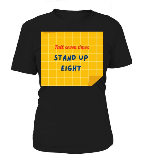 FALL SEVEN TIMES STAND UP EIGHT Women's T-Shirt