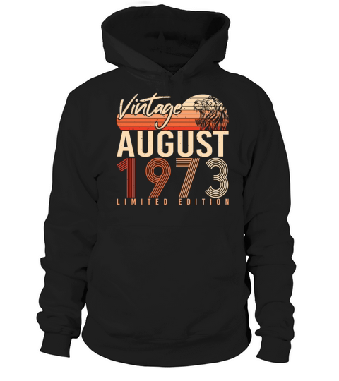 1973 August Vintage Hoodie Unisex