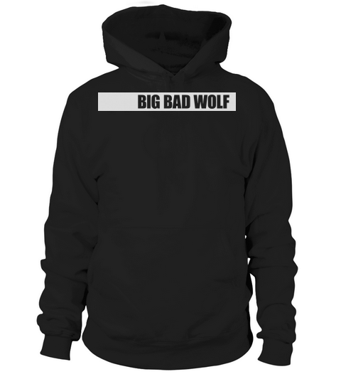 big bad wolf quote Hoodie Unisex