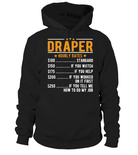 Draper Hourly Rates Hoodie Unisex