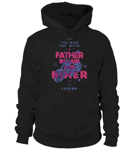 Father in law and biker the myth the legend Hoodie Unisex