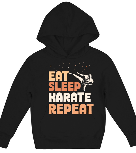 Eat Sleep Karate Repeat Kids Hoodie