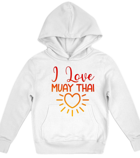I love Muay Thai Kids Hoodie