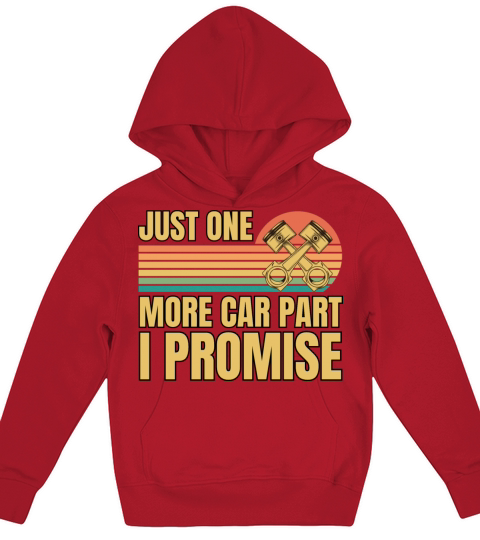 Retro Vintage Just One More Car Part I Promise Kids Hoodie