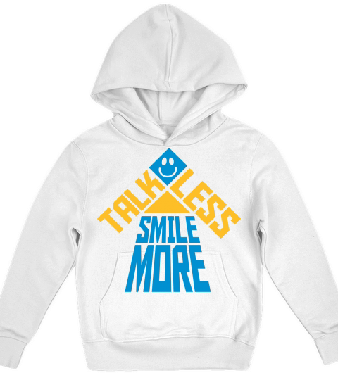 talk less smile more Kids Hoodie