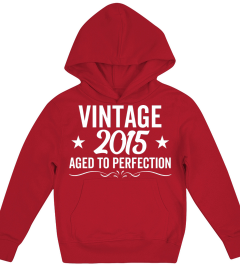 Vintage 2015 Aged To Perfection Kids Hoodie