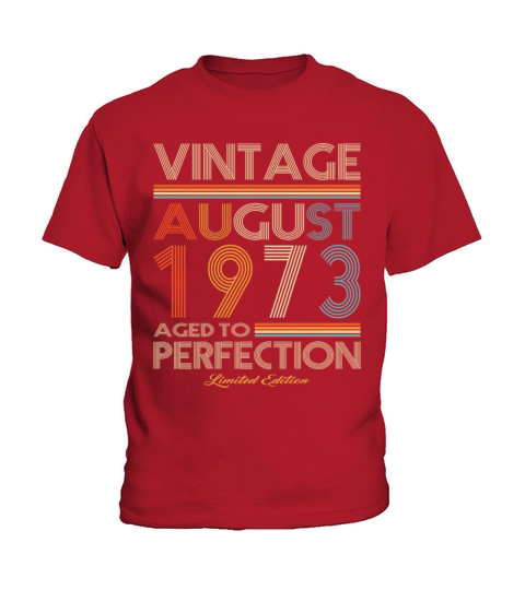 50th birthday vintage august 1973 limited edition Kids T-Shirt