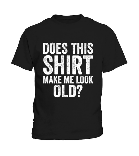 Acting Your Age Funny Awesome Old People Sayings Kids T-Shirt