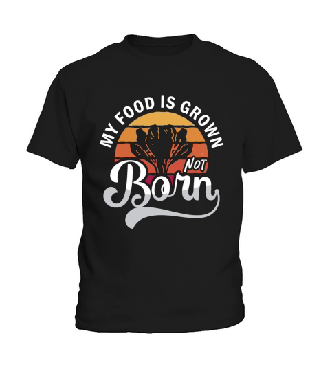 Veganism My Food Is Grown Retro No Meat Vegan Diet Kids T-Shirt