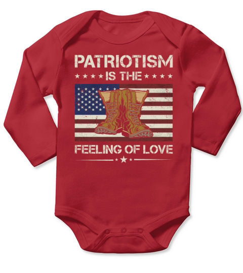 America Patriotism Is The Feeling Of Love Veteran Long Sleeve Baby One-Piece