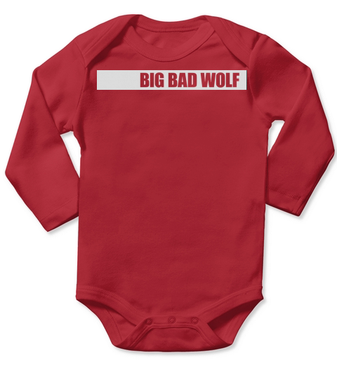 big bad wolf quote Long Sleeve Baby One-Piece