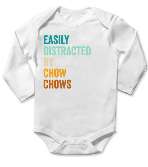 Easily Distracted By Chow Chows Long Sleeve Baby One-Piece