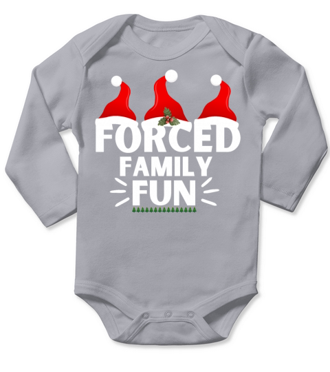 Forced Family Fun Winter Holidays Funny Christmas Long Sleeve Baby One-Piece