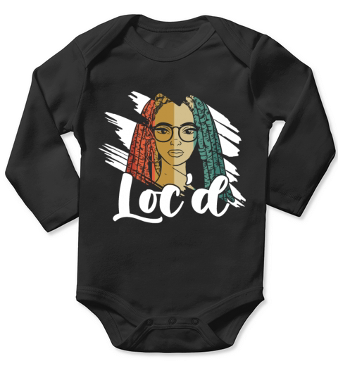 Its the Locs For Me - Afro Hair Black American Long Sleeve Baby One-Piece