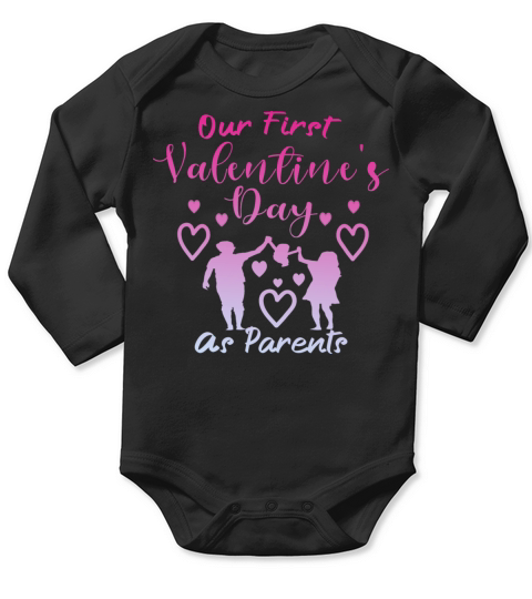 Our First Valentines Day As Parents New Dad Mom Long Sleeve Baby One-Piece