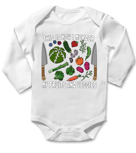 Vegan Chef This Is How I Murder Plant Based Chefs Long Sleeve Baby One-Piece