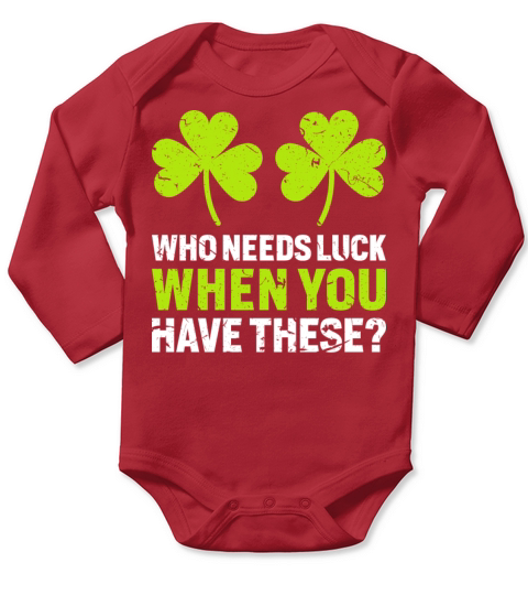 Who Needs Luck When You Have These Long Sleeve Baby One-Piece