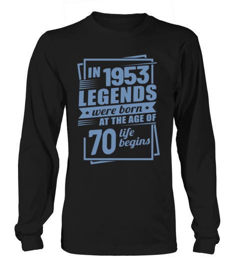 70th Birthday Gift Ideas Vintage 1953 Sayings Long sleeved Unisex