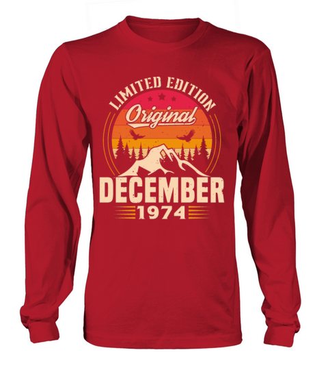 Birthday Gift December 1974 Vintage Retro Long sleeved Unisex