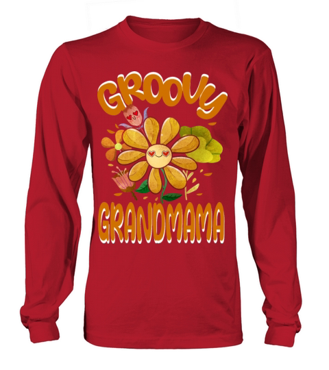 Groovy Grandmama Family Matching Vintage Family Long sleeved Unisex