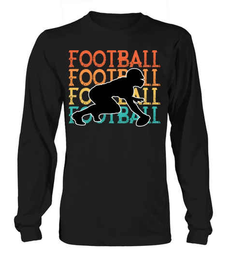 Retro Vintage Quote American Football Theme Footba Long sleeved Unisex
