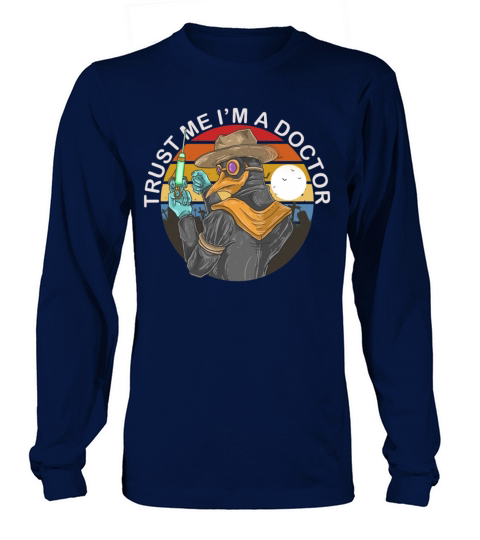 Trust Me Im A Doctor Medicine and health Long sleeved Unisex