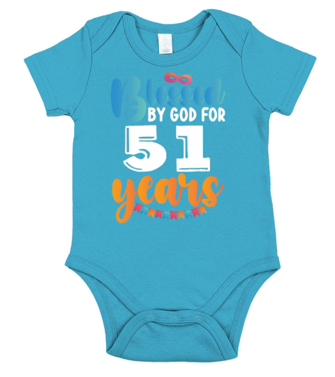 Birthday Blessed by God for 51 Years Short Sleeve Baby One-Piece