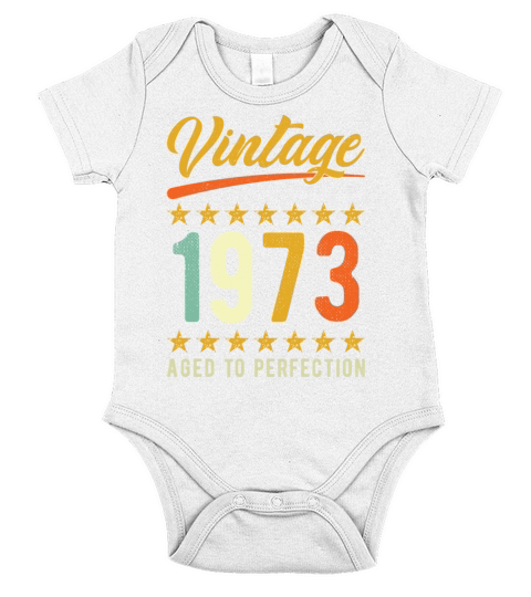 Born In 1973 Short Sleeve Baby One-Piece