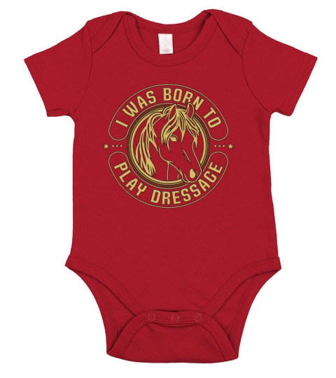 Dressage I Was Born To Horse Riding Dressage Rider Short Sleeve Baby One-Piece
