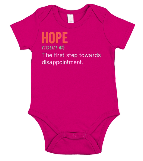 Hope Noun Funny humor quote Short Sleeve Baby One-Piece