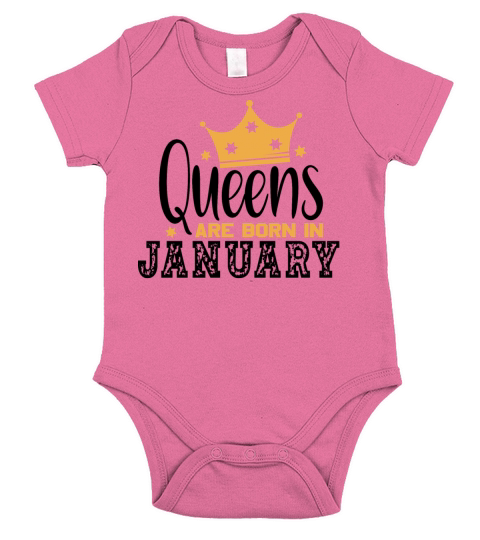 Queens Are Born In January Short Sleeve Baby One-Piece