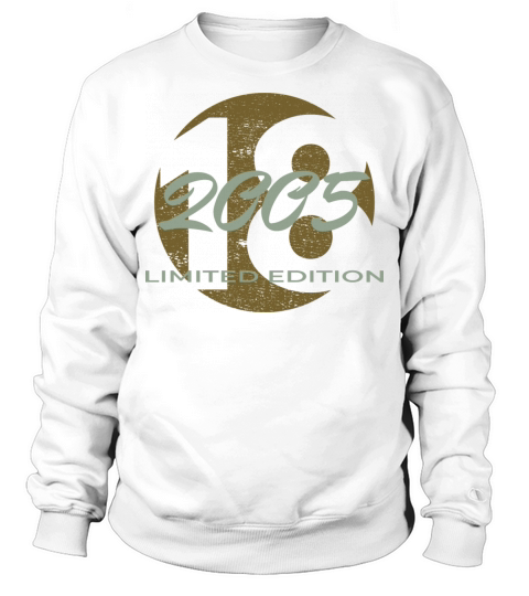 18th birthday boys girls 18 years 2005 vintage Sweatshirt Unisex