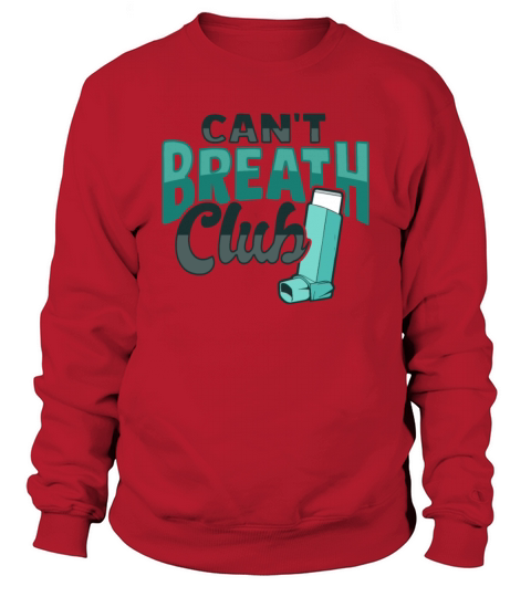 Albuterol Asthma Inhaler Design for an Asthmatic Sweatshirt Unisex