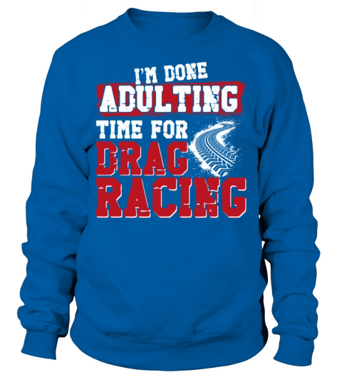 Drag Racing Race Car Vintage Im Sweatshirt Unisex