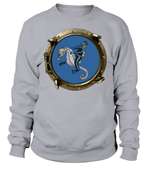 Porthole View of a SCUBA Diver Riding a Seahorse Sweatshirt Unisex