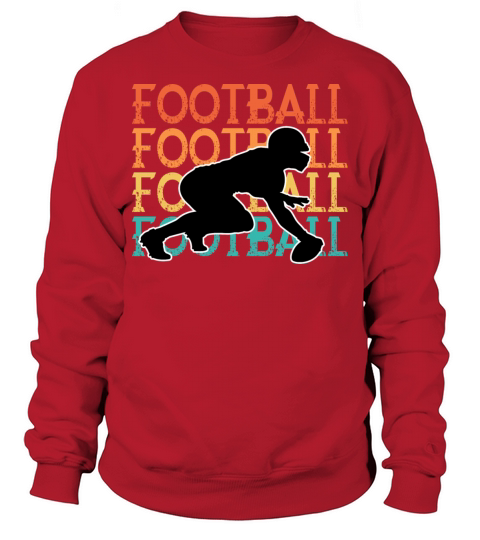 Retro Vintage Quote American Football Theme Footba Sweatshirt Unisex